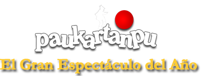 Paukartanpu, el gran espectaculo...
